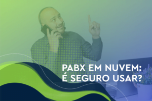 Homem trabalhando home office com PABX em nuvem